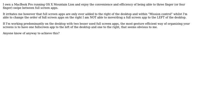 Unix & Linux: Move Full Screen Apps to LEFT of Desktop on Mac OS X (Moutain Lion) смотреть онлайн