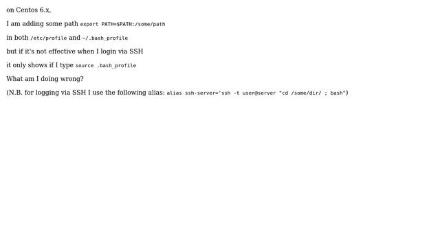 adding PATH in /etc/profile and ~/.bash_profile but not showing via SSH смотреть онлайн