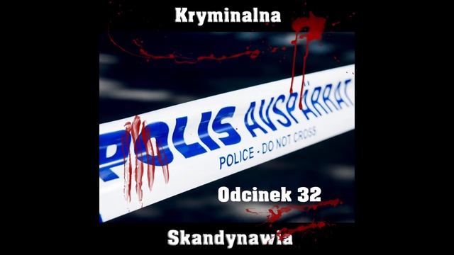 E32 - Elin Krantz [Kryminalna Skandynawia] смотреть онлайн