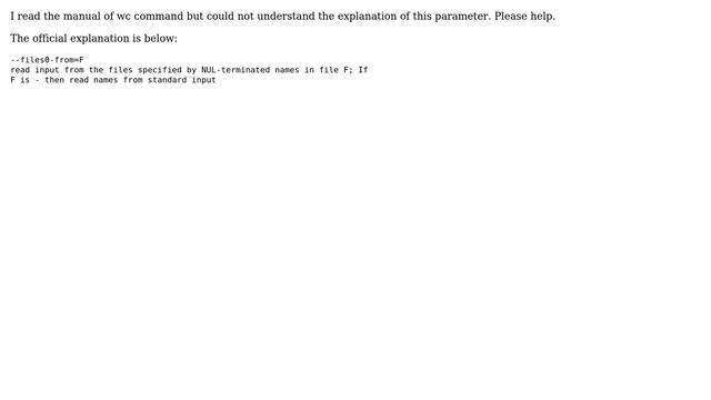 What does "wc --files0-from=F" mean in linux command смотреть онлайн