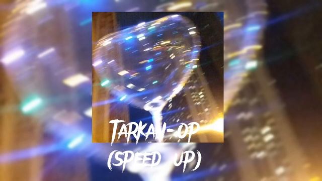 Tarkan-Öp (speed up) `Klylissq смотреть онлайн