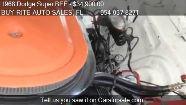 1968 Dodge Super BEE - for sale in FT LAUDERDALE, FL 33304 смотреть онлайн