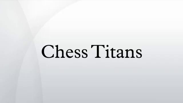 Chess Titans смотреть онлайн