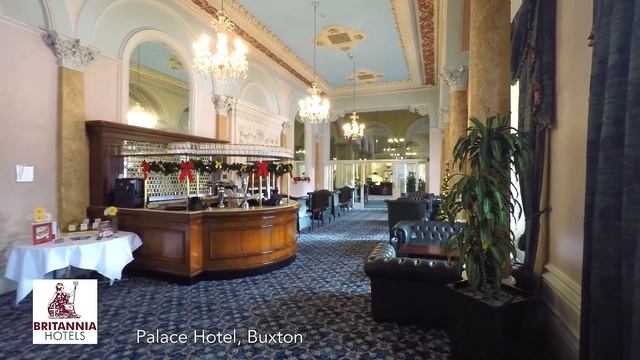 Palace Hotel Buxton | Britannia Hotels смотреть онлайн