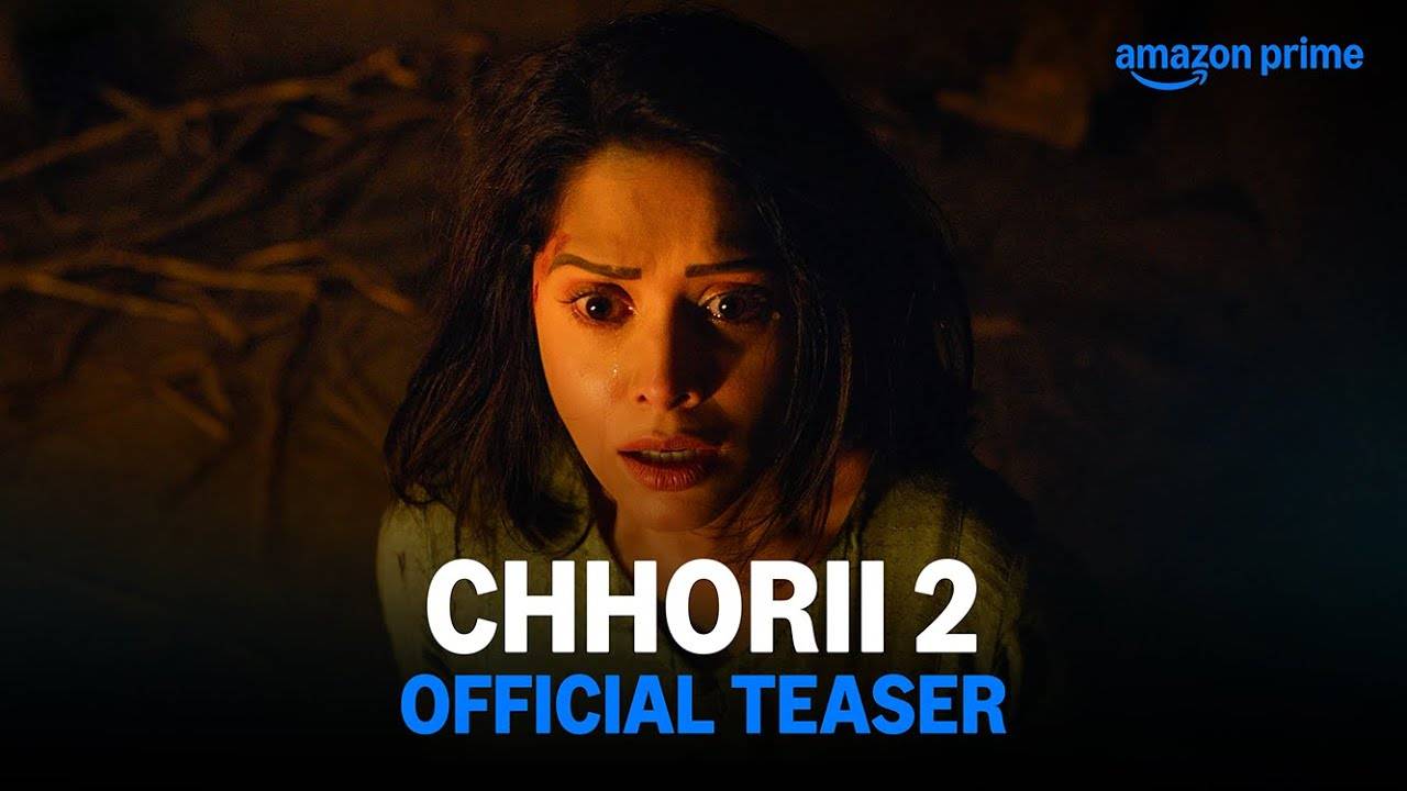 Chhorii 2 Movie - Official Teaser | Amazon Prime Video