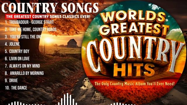 20 Great And Famous Country Songs Of All Time 🍃 Classic Country Songs 🍃 Best Country Music смотреть онлайн