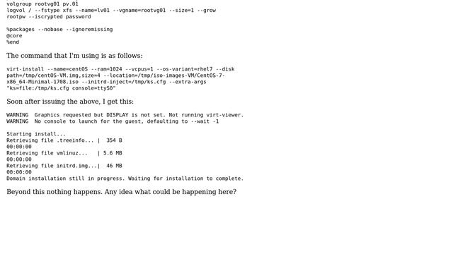 No progress durign VM installation using a kickstarter file for Centos 7 смотреть онлайн