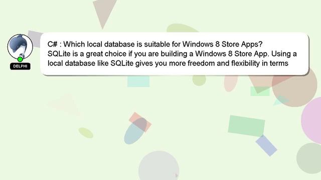 C# : Which local database is suitable for Windows 8 Store Apps? смотреть онлайн