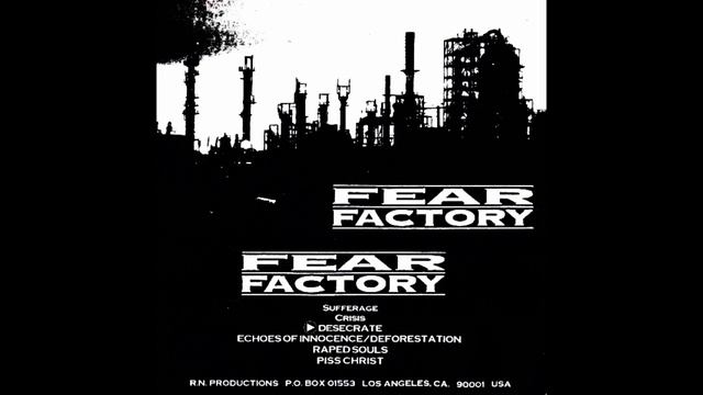 Fear Factory - Fear Factory (1991 Demo)