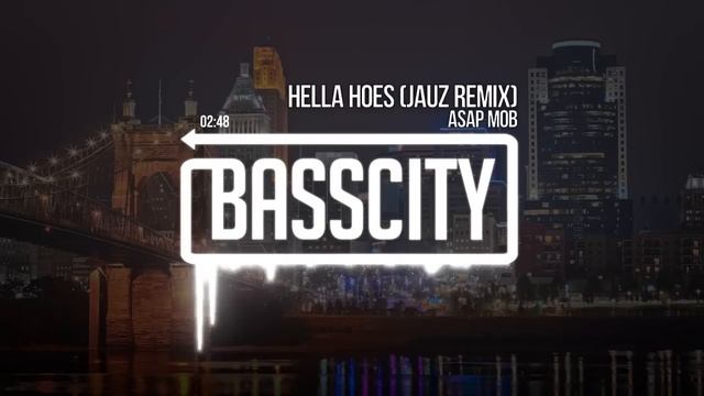 A$AP MOB - Hella Hoes (JAUZ Remix) смотреть онлайн