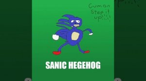 Sanic The Hegehog Original Theme Song {Song: Green Hill Zone}