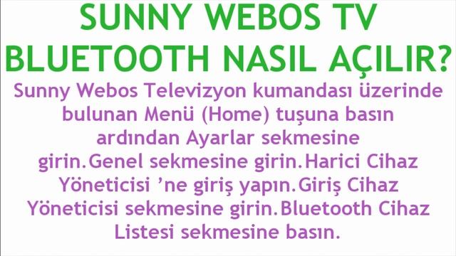 Sunny Webos TV Bluetooth Nasıl Açılır? смотреть онлайн