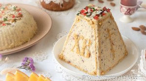 Творожная заварная пасха — 2 рецепта: классическая и десертная