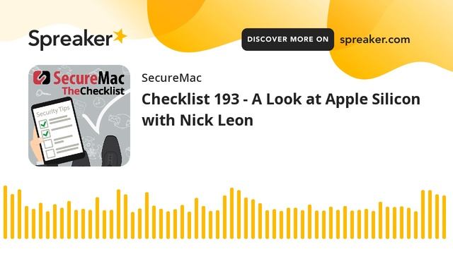 Checklist 193 - A Look at Apple Silicon with Nick Leon смотреть онлайн