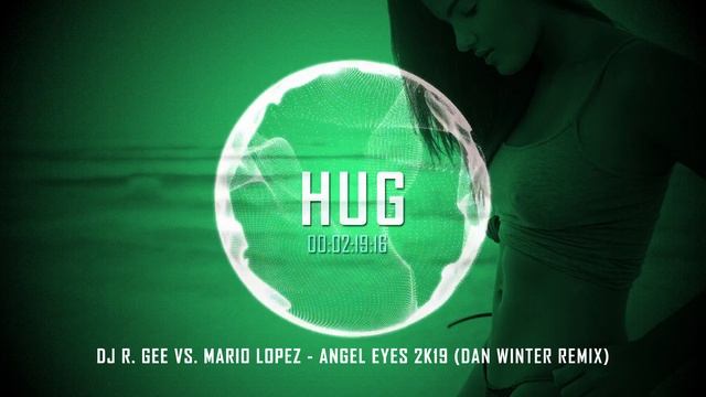 Dj R. Gee Vs. Mario Lopez - Angel Eyes 2k19 (Dan Winter Remix) смотреть онлайн