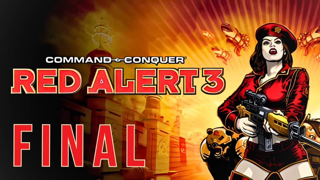 COMMAND & CONQUER: RED ALERT 3 | ПРОХОЖДЕНИЕ | FINAL смотреть онлайн