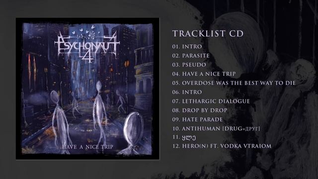 Psychonaut 4 - Have A Nice Trip | Talheim Records