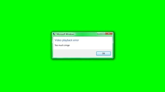 Windows Error Green Screen (HD) - Too Much Cringe! смотреть онлайн
