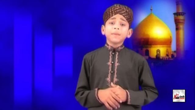 ALI DA MALANG - MUHAMMAD FARHAN ALI QADRI - OFFICIAL HD VIDEO - HI-TECH ISLAMIC - BEAUTIFUL NAAT