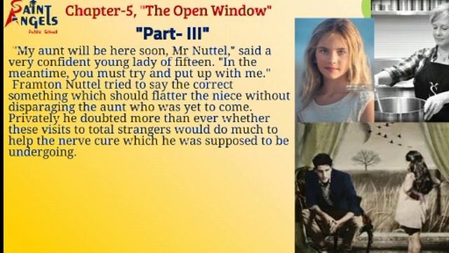 SAINT ANGELS SCHOOL, CLASS 7, THE OPEN WINDOW, ENGLISH CH-5 PART-3 смотреть онлайн
