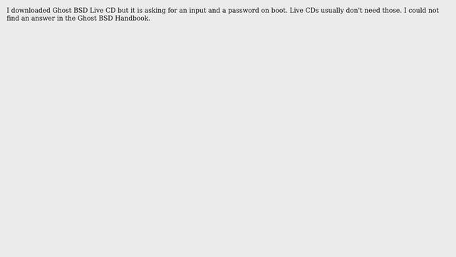 Unix & Linux: Input and password for Ghost BSD Live CD смотреть онлайн