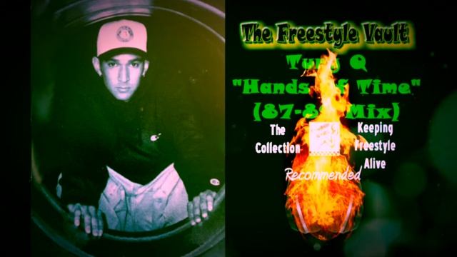 Tury Q “Hands Of Time” (87-89 Mix) Freestyle Music смотреть онлайн