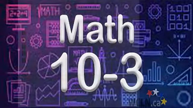 WCLN - Course Intro - Math 10-3 смотреть онлайн
