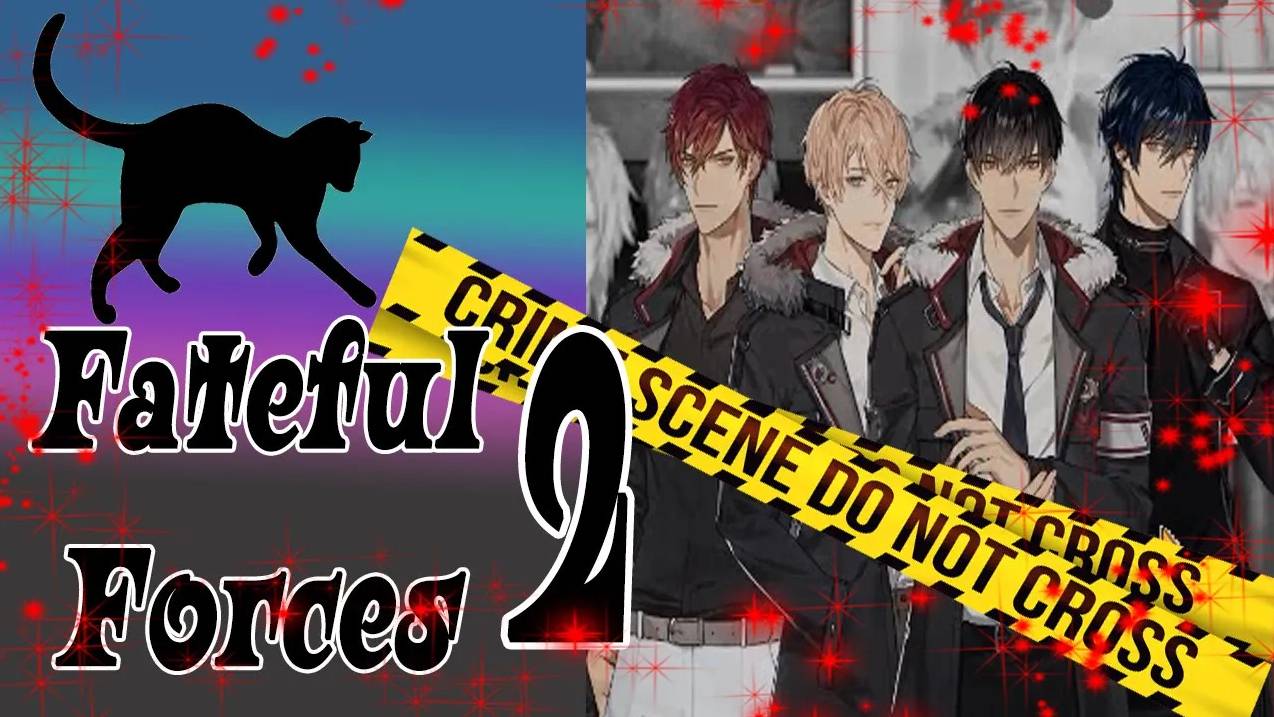 Fateful Forces 2 / Роковые Силы 2 / Глава 1 / Жизнь с врагом / 💎