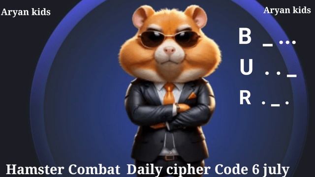Hamster Combat Daily cipher Code 6 july # हैमस्टर कोमबैट डेली साइफर कोड 6 जुलाई смотреть онлайн