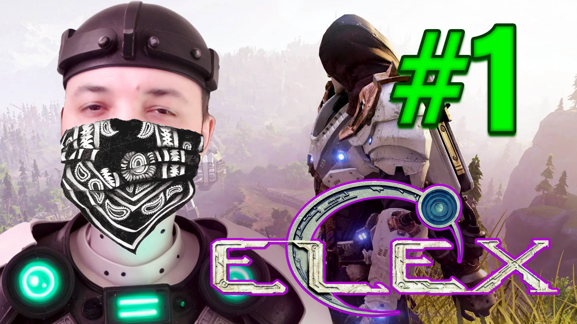 ELEX: НОВЫЕ СРАЖЕНИЯ, НОВЫЕ СВЕРШЕНИЯ #1