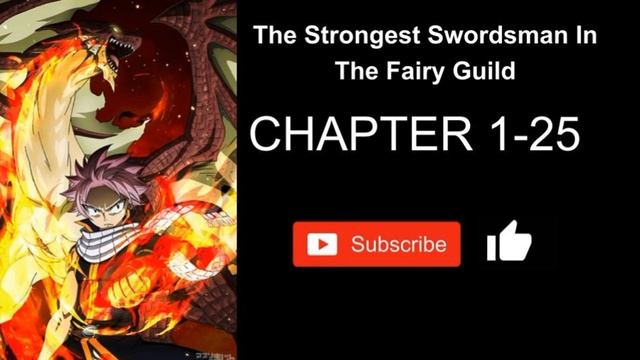 The Strongest Swordsman In The Fairy Guild 1 25 смотреть онлайн