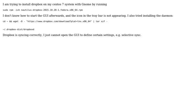 Dropbox GUI not running on centos 7 смотреть онлайн