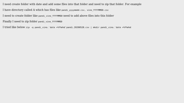 Unix & Linux: How create folder with data and add file and zip the folder? смотреть онлайн