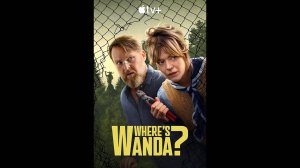 Куда пропала Ванда Оригинальный трейлер сериала