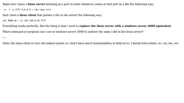 How to create a listening server in windows server 2008 to recieve files from linux via nc command? смотреть онлайн