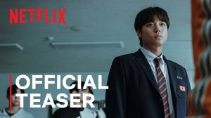 Weak Hero Class TV Series, season 2 - Official Teaser | Netflix