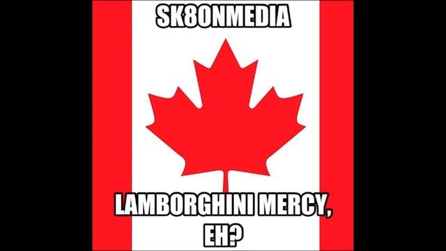 SK8ONMEDIA - Lamborghini Mercy, Eh? смотреть онлайн