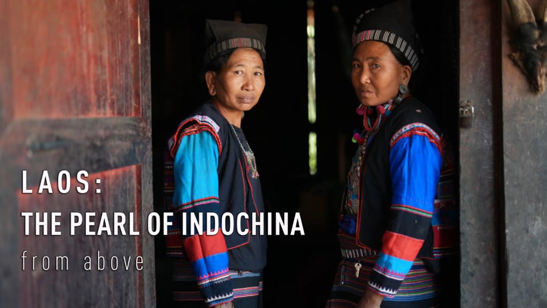 LAOS: THE PEARL OF INDOCHINA from above смотреть онлайн