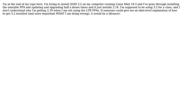 GIS: Can't seem to get QGIS 3.2 installed in Linux Mint - Only 2.18 смотреть онлайн