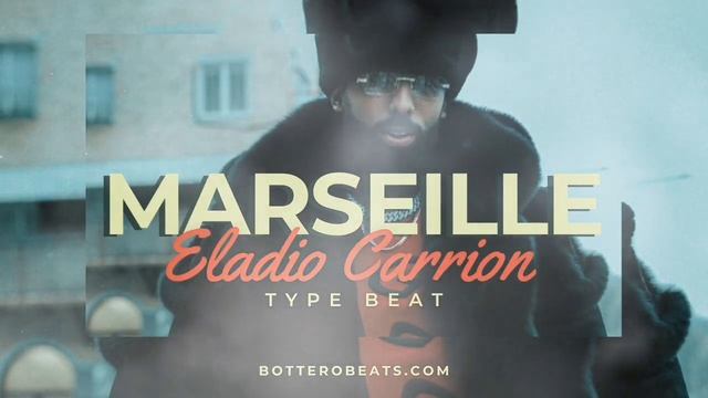 [FREE] Eladio Carrion Type Beat UK Drill - “MARSEILLE” смотреть онлайн