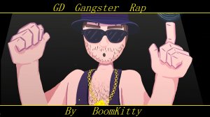 GD Gangster Rap by BoomKitty I Event level I Insane I Geometry dash.