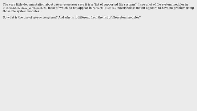 What is /proc/filesystems supposed to be and why is it different from... смотреть онлайн