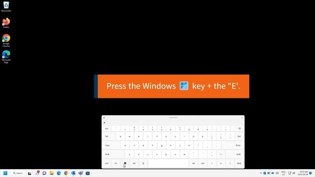 Using The Windows Key +E to Open The File Explorer смотреть онлайн