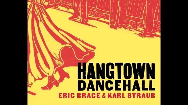 "El Dorado Two-Step" (featuring Tim O'Brien) from HANGTOWN DANCEHALL смотреть онлайн