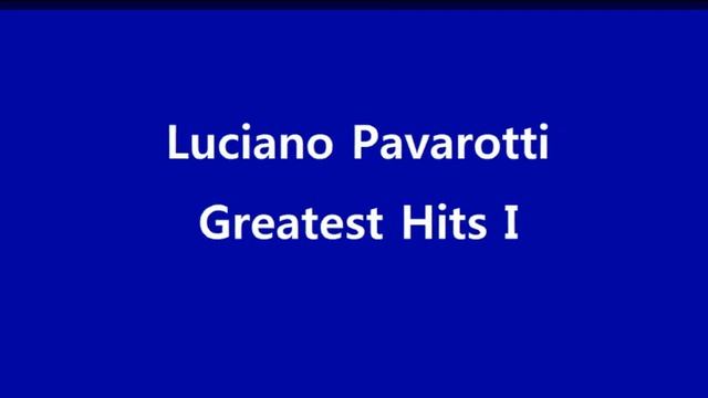 Luciano Pavarotti Greatest 1 - Notte e piscatore with Andrea Bocelli смотреть онлайн