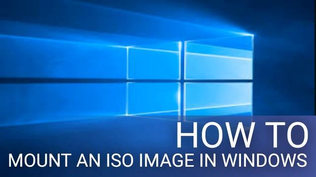 How to mount an ISO image in Windows смотреть онлайн