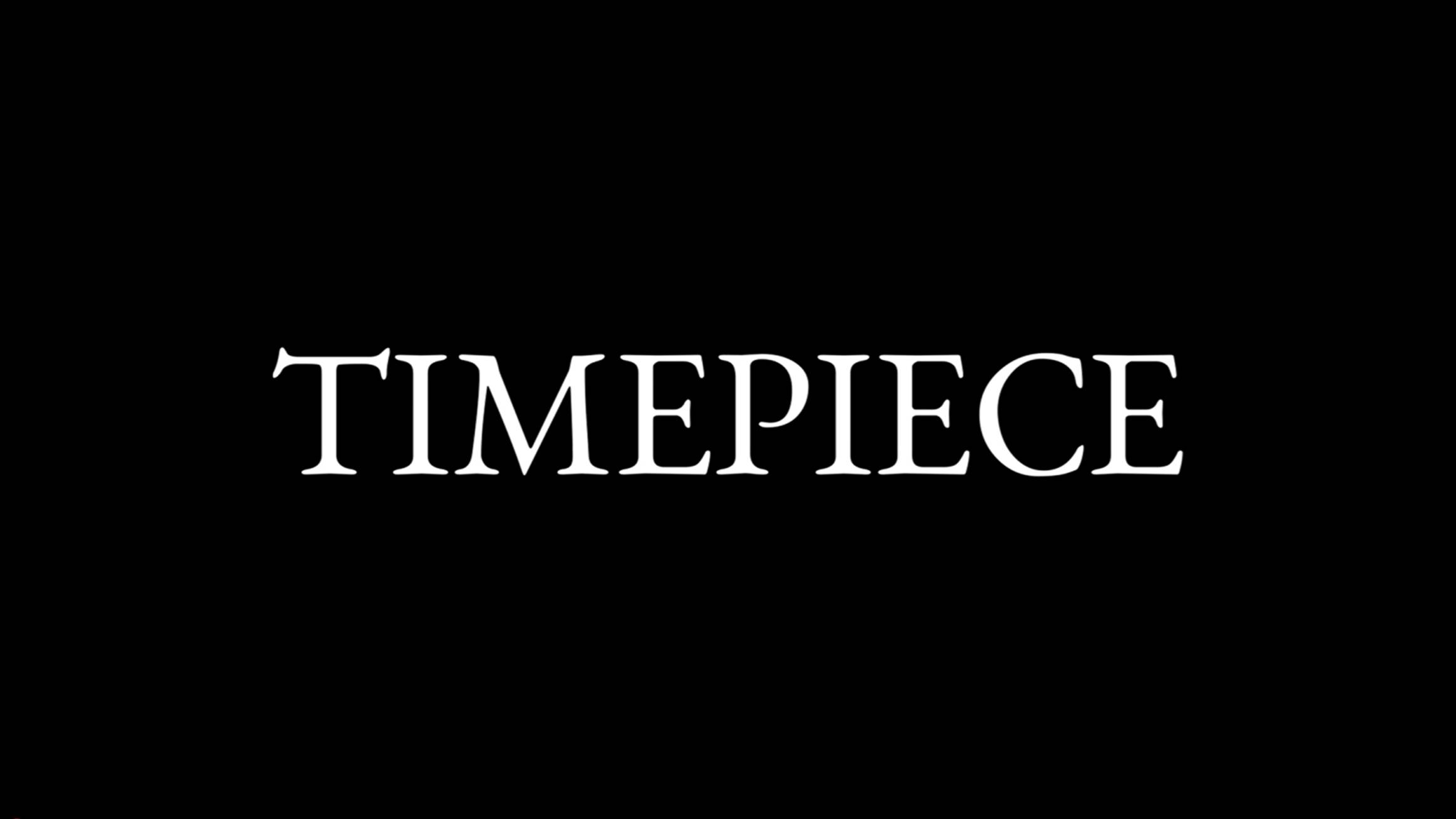 Timepiece (2024) _ Short Film