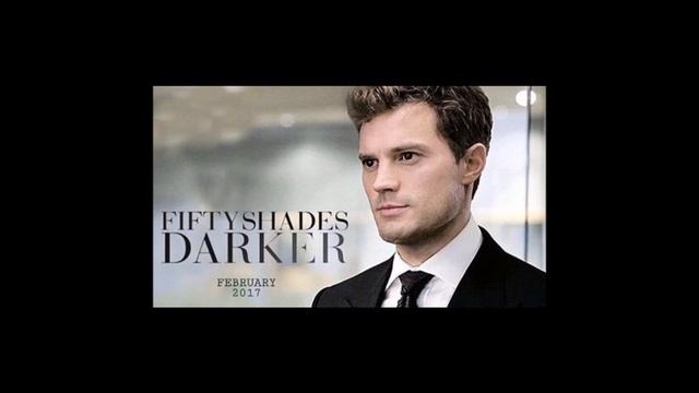 Fifty Shades Darker 2017 NEW SOUNDTRACKS FM 2 смотреть онлайн