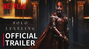 Поднятие уровня в одиночку: Фильм (2025) | Официальный трейлер |Netflix
СолоЛевеллинг/Solo Leveling