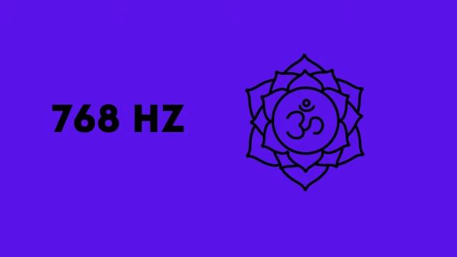 Chakra Tuning 768 Hz - Crown Chakra - Top of Head - Sahasrara - Purple смотреть онлайн